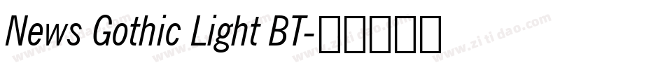News Gothic Light BT字体转换